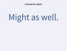 Tablet Screenshot of isittimeforabeer.com